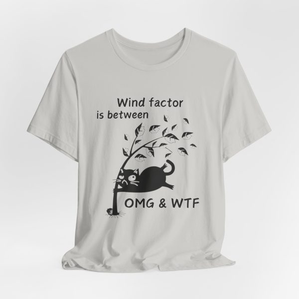 Funny Cat Wind Factor Humor T-Shirt | Funny weather shirt | Windy weather Cat - Image 3