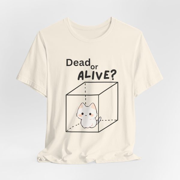 Cat Dead of Alive | Multiverse Shirt | shugginger  Homor Shirjt | Funny Dead Cat Shirt - Image 2