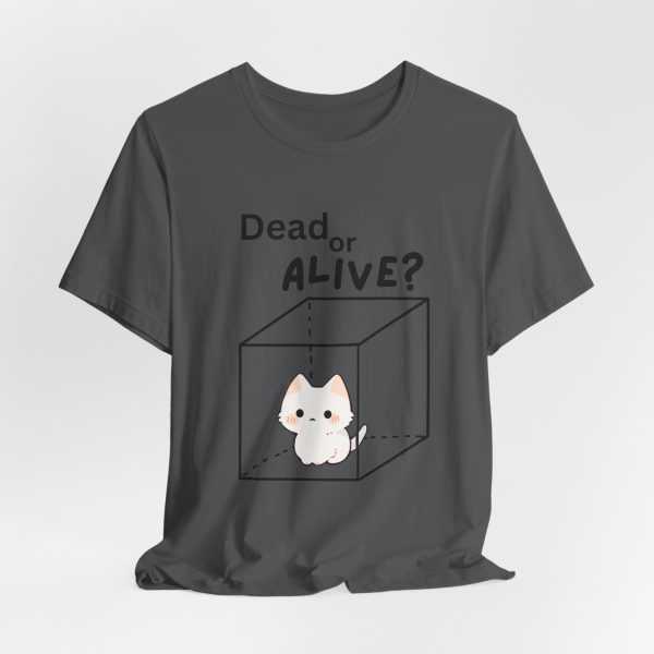 Cat Dead of Alive | Multiverse Shirt | shugginger  Homor Shirjt | Funny Dead Cat Shirt - Image 9