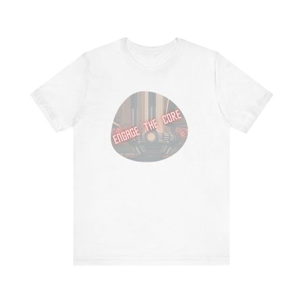 Engage the Core T-Shirt | Star Sci-Fi Shirt | Workout Geek Shirt | Funny Gym Shirt